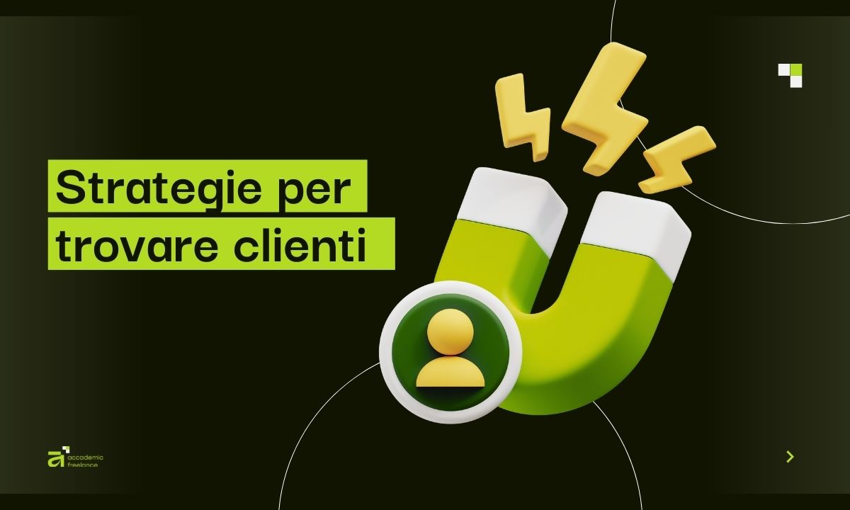 Trovare clienti da freelance in Italia strategie