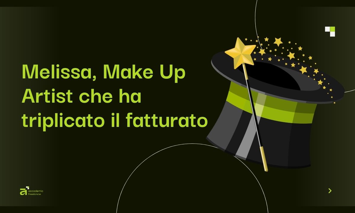 Illustrazione con cilindro da prestigiatore e bacchetta magica che rappresenta la trasformazione di Melissa, Make Up Artist freelance che ha triplicato il fatturato in 90 giorni con Accademia Freelance