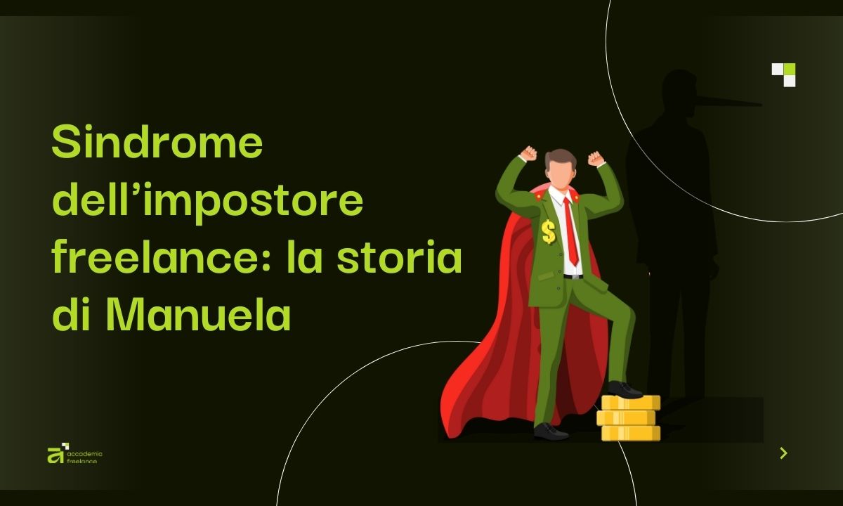 Freelance con mantello da supereroe e simboli di successo descrive la storia di Manuela e come ha affrontato la sindrome dell'impostore